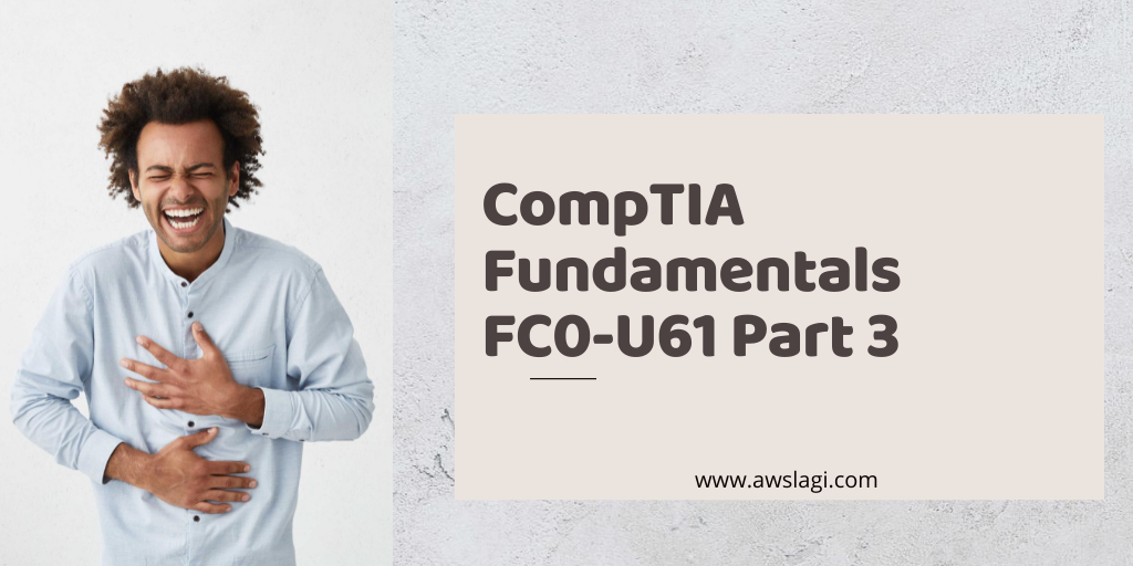 CompTia Fundamentals FC0-U61 Exam Dumps Part 3 - Sns-Brigh10